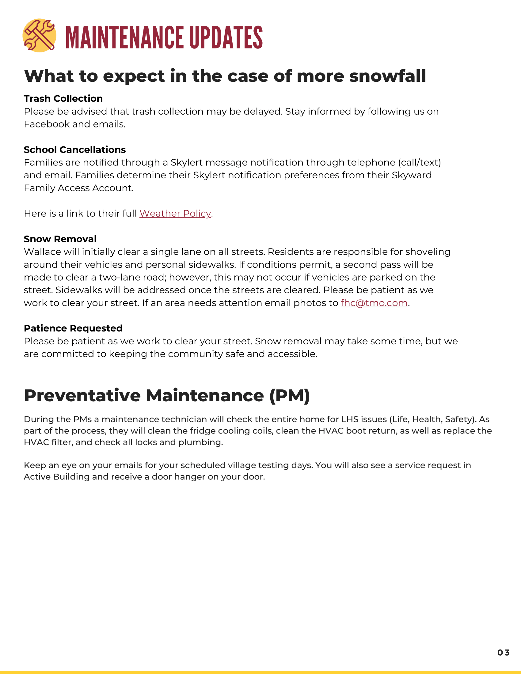 Information on maintenance updates related to snowfall, including trash collection, school cancellations, and snow removal policies.