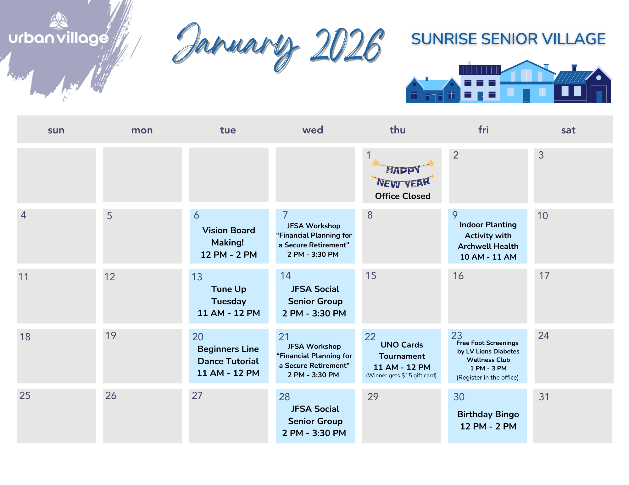 January 2026 calendar for Sunrise Senior Village with scheduled events such as workshops, social groups, and game activities.