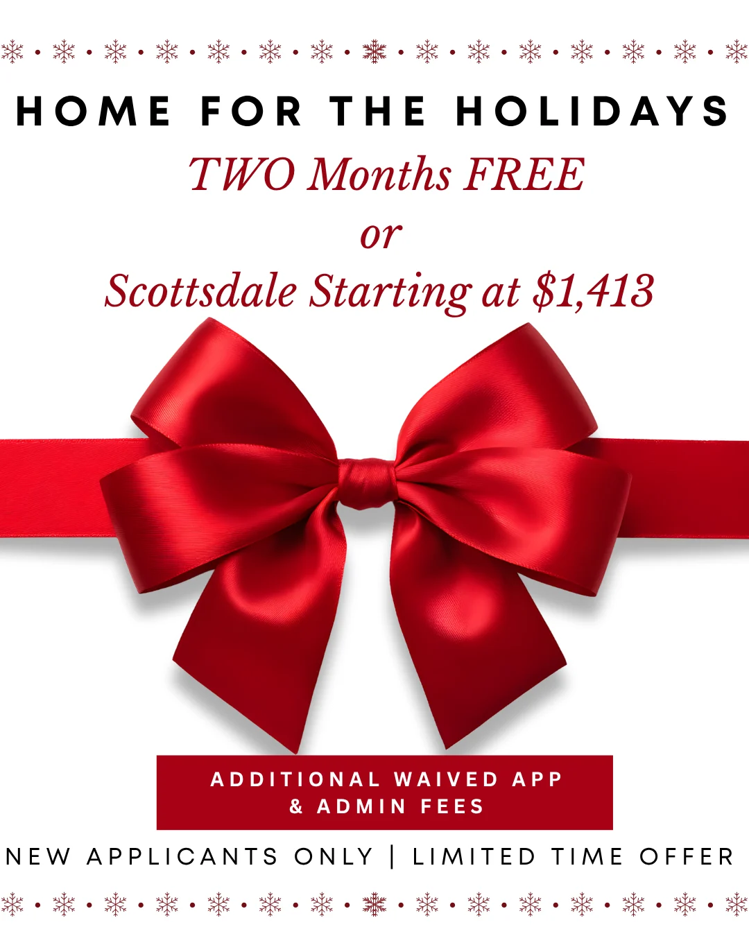 Promotional flyer for holiday rental offer featuring festive elements such as a red bow and snowflakes.