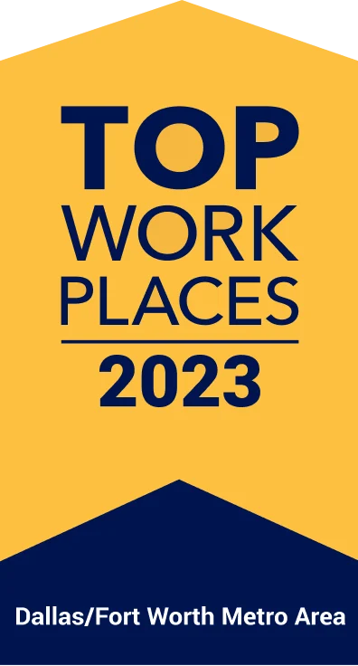 Logo for Top Work Places 2023 in the Dallas/Fort Worth Metro Area with a yellow and navy color scheme.