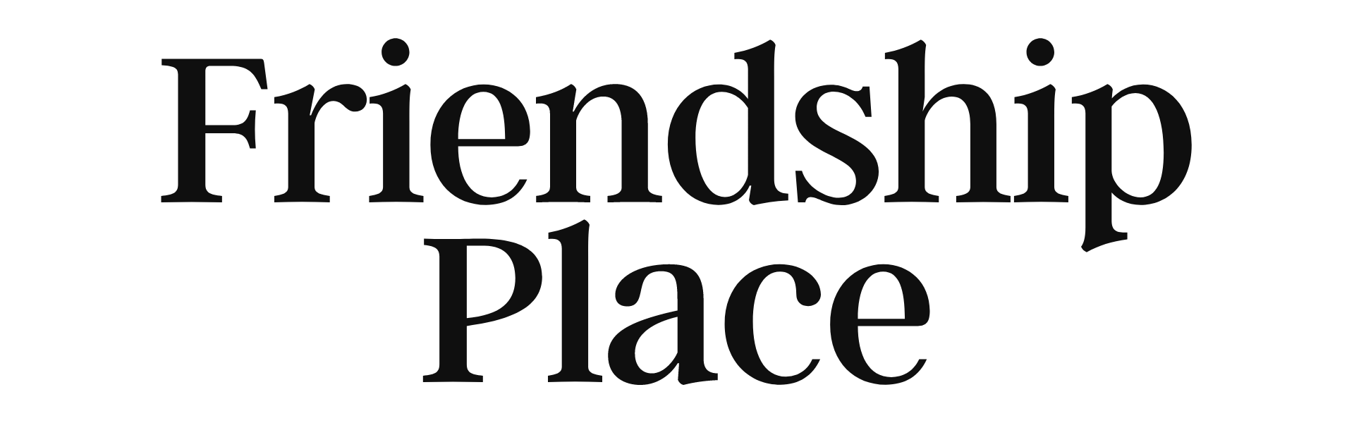 Text graphic featuring the words 'Friendship Place' in a stylized font.