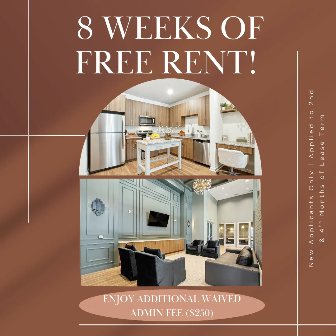 Promotional flyer for an apartment rental offer featuring stylish interiors and amenities, highlighting 8 weeks of free rent and a waived admin fee.