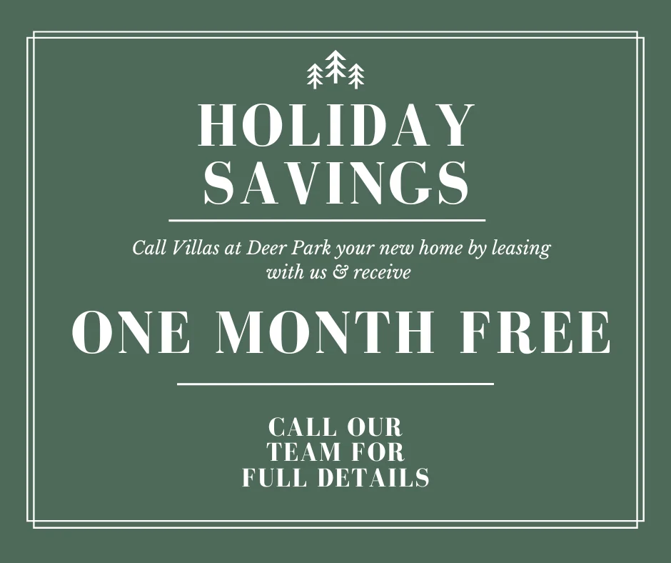 Promotional flyer offering holiday savings for leasing at Villas at Deer Park, including one month free.