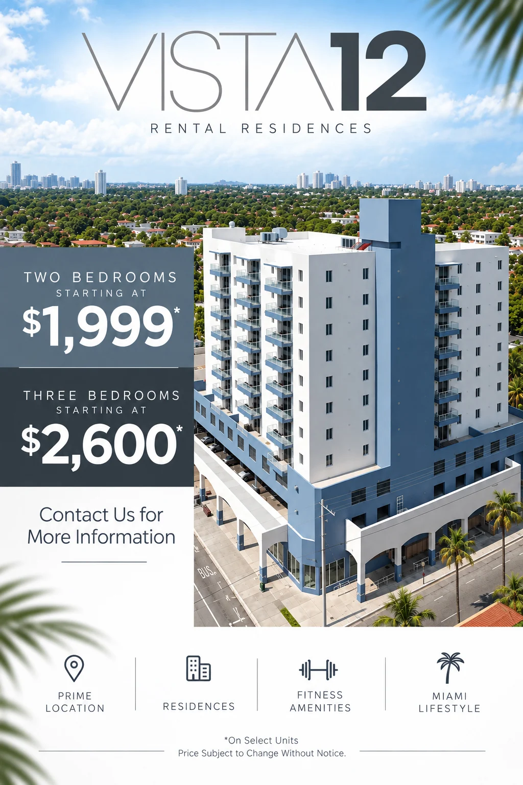 Promotional flyer for Vista 12 rental residences showcasing a modern building with two and three-bedroom apartments available for rent and amenities.