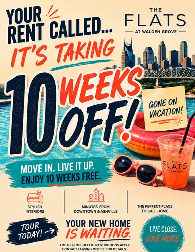 Promotional poster for The Flats at Walden Grove, featuring a vacation theme, highlighting a rent discount of 10 weeks, stylish interiors, and proximity to downtown Nashville.