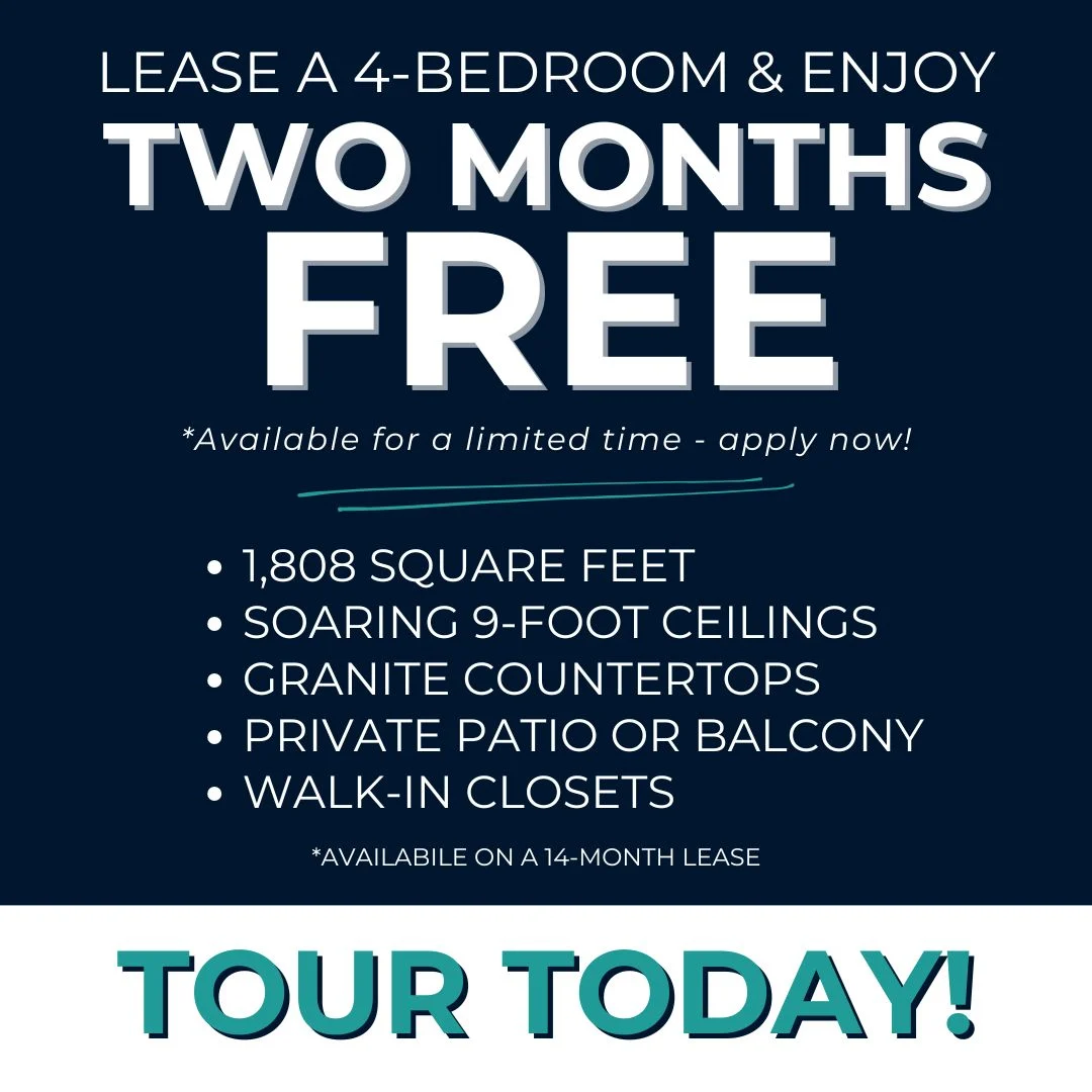 4-Bedroom Lease Special: Two Months Free Promotional flyer for a 4-bedroom apartment lease with special offer details.