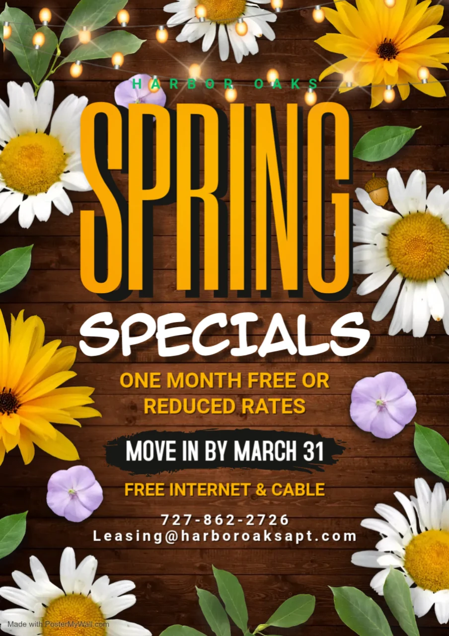 A promotional flyer for Harbor Oaks highlighting spring specials. The flyer features colorful flowers and bold text showing 'SPRING SPECIALS.' It includes details about one month free or reduced rates, a move-in deadline, and offers free internet and cable.