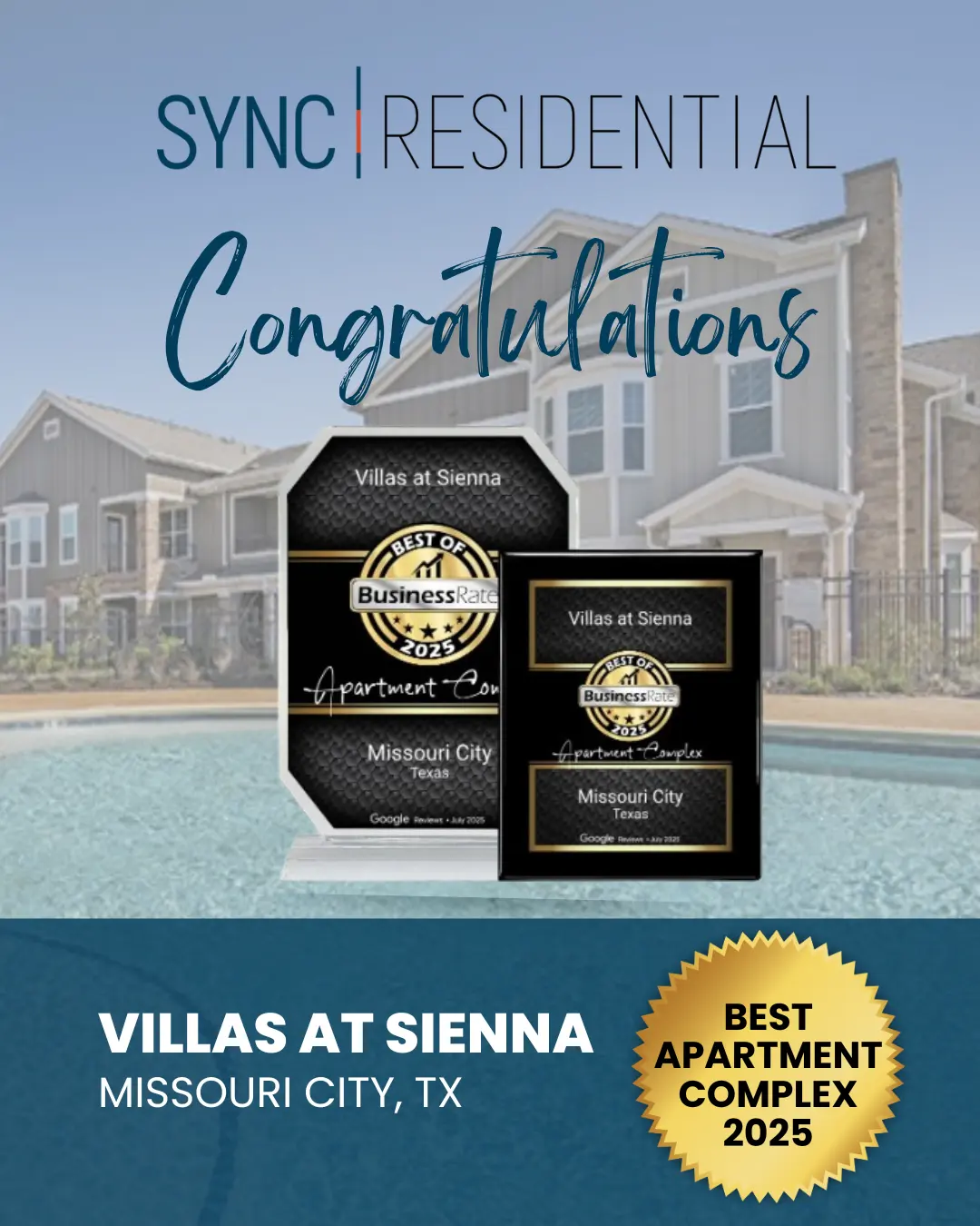 A congratulatory graphic featuring awards for Villas at Sienna, a residential complex in Missouri City, Texas, highlighted as the Best Apartment Complex for 2025. The background shows the apartment complex.