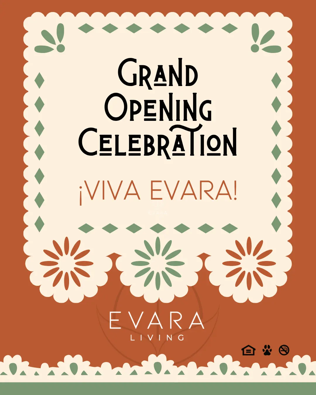 Evara Living Grand Opening Celebration A decorative poster for a grand opening celebration with flowers and intricate borders, featuring the text 'Grand Opening Celebration' at the top, and '¡Viva Evara!' below. The brand name 'Evara Living' is displayed at the bottom.