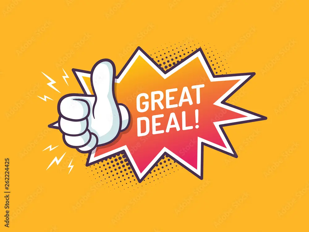 A cartoon-style graphic featuring a thumbs-up hand gesture and the text 'GREAT DEAL!' enclosed in a colorful burst shape on a bright orange background.