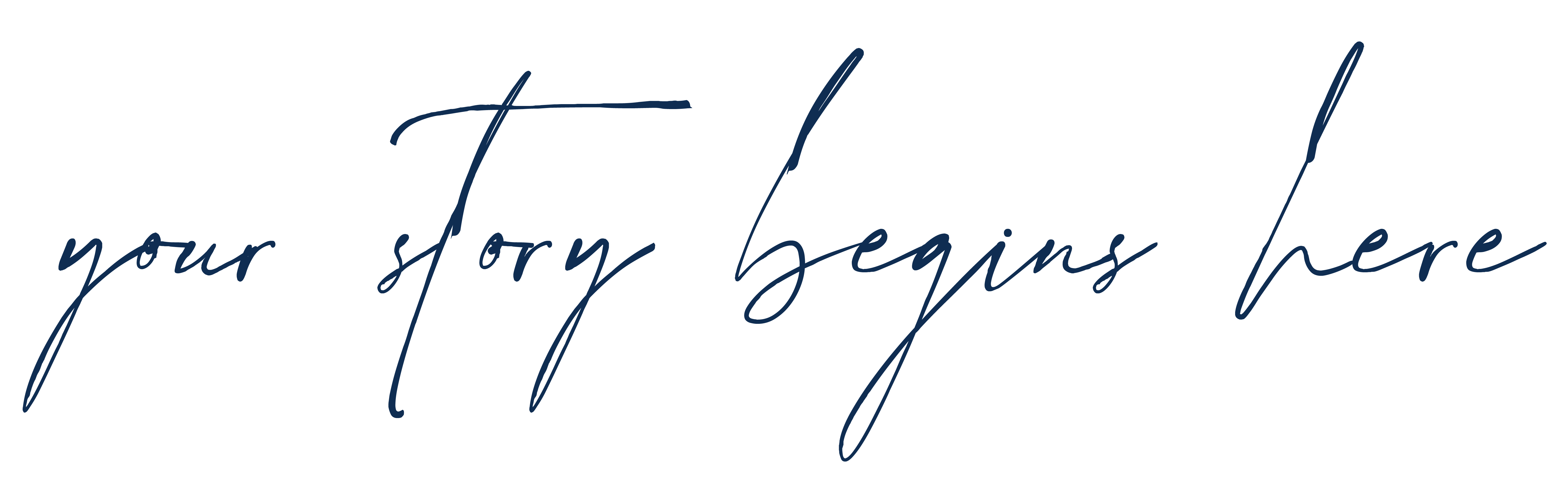 Your Story Begins Here