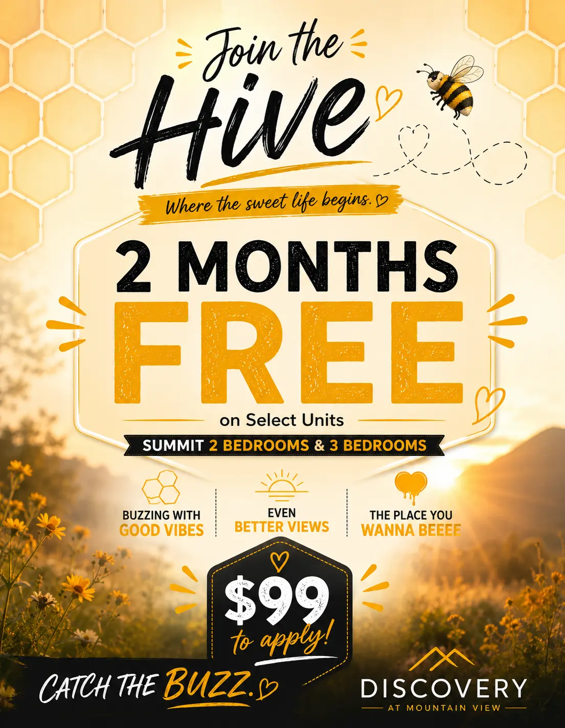 Join the Hive - Special Promotion Promotional poster for an apartment offer featuring a bee theme, highlighting two months free on select units, with a colorful and engaging design.