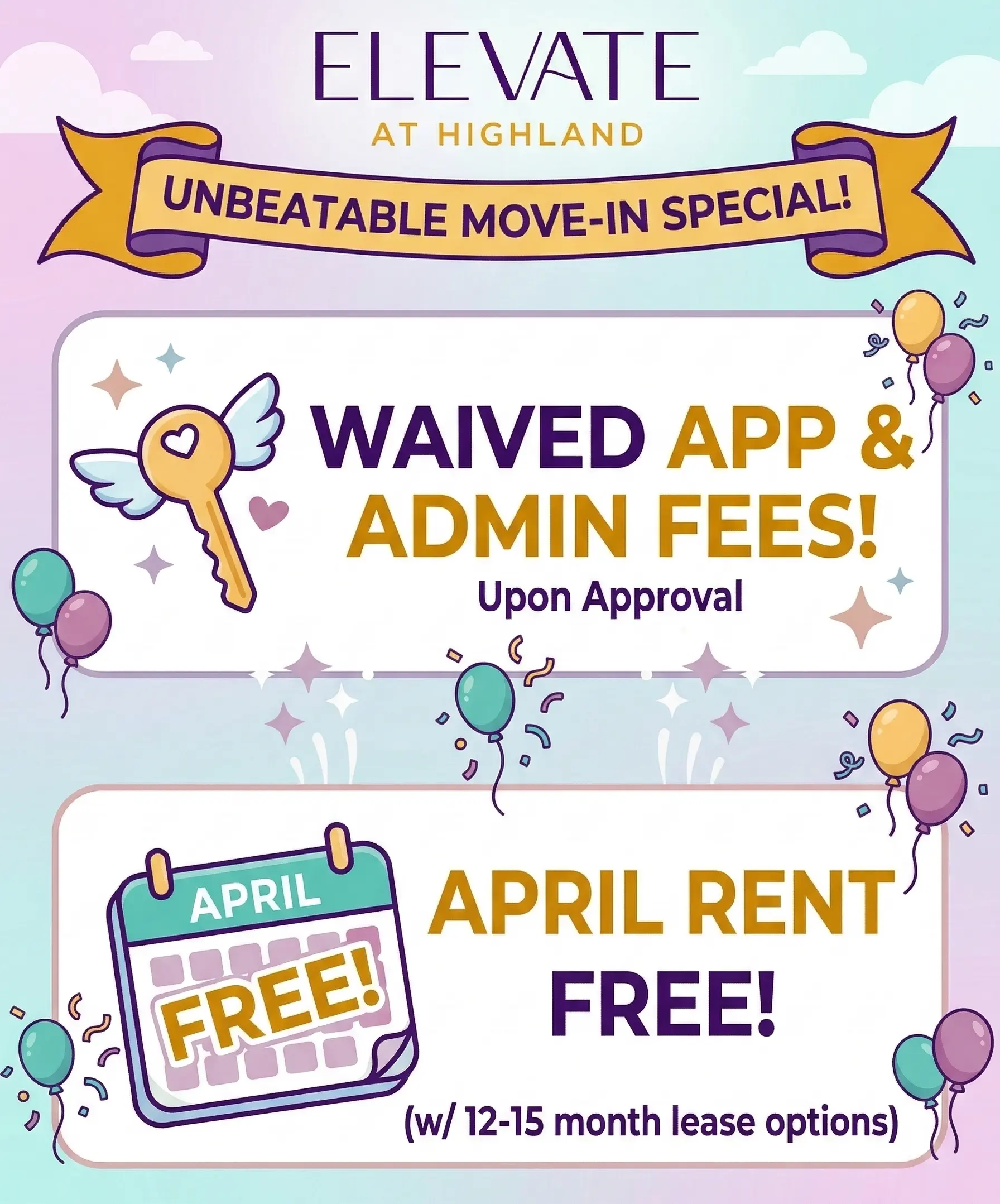 Promotional flyer for Elevate at Highland featuring a move-in special with waived application and admin fees and free rent for April.