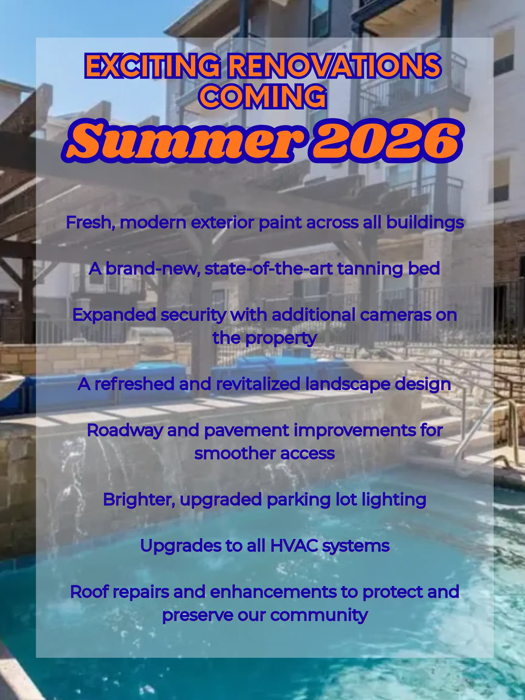 Exciting Renovations Coming Summer 2026 Announcement for upcoming renovations detailing improvements like new paint, a tanning bed, security cameras, landscaping, parking lot lighting, HVAC systems, and roof repairs.