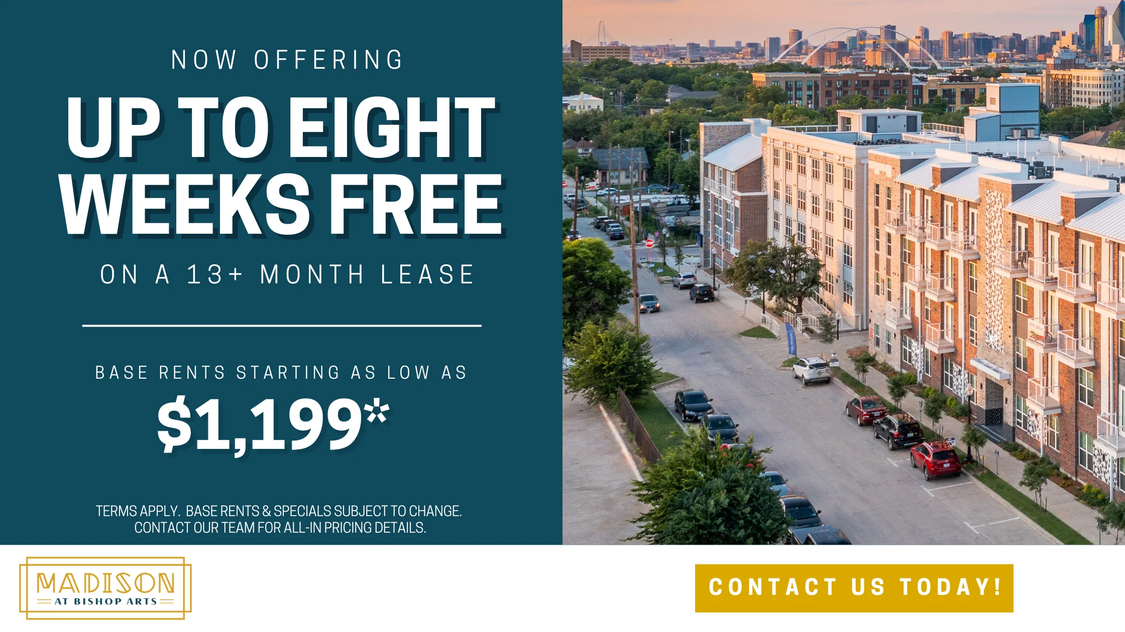 Promotional advertisement for an apartment complex offering a special rental deal.