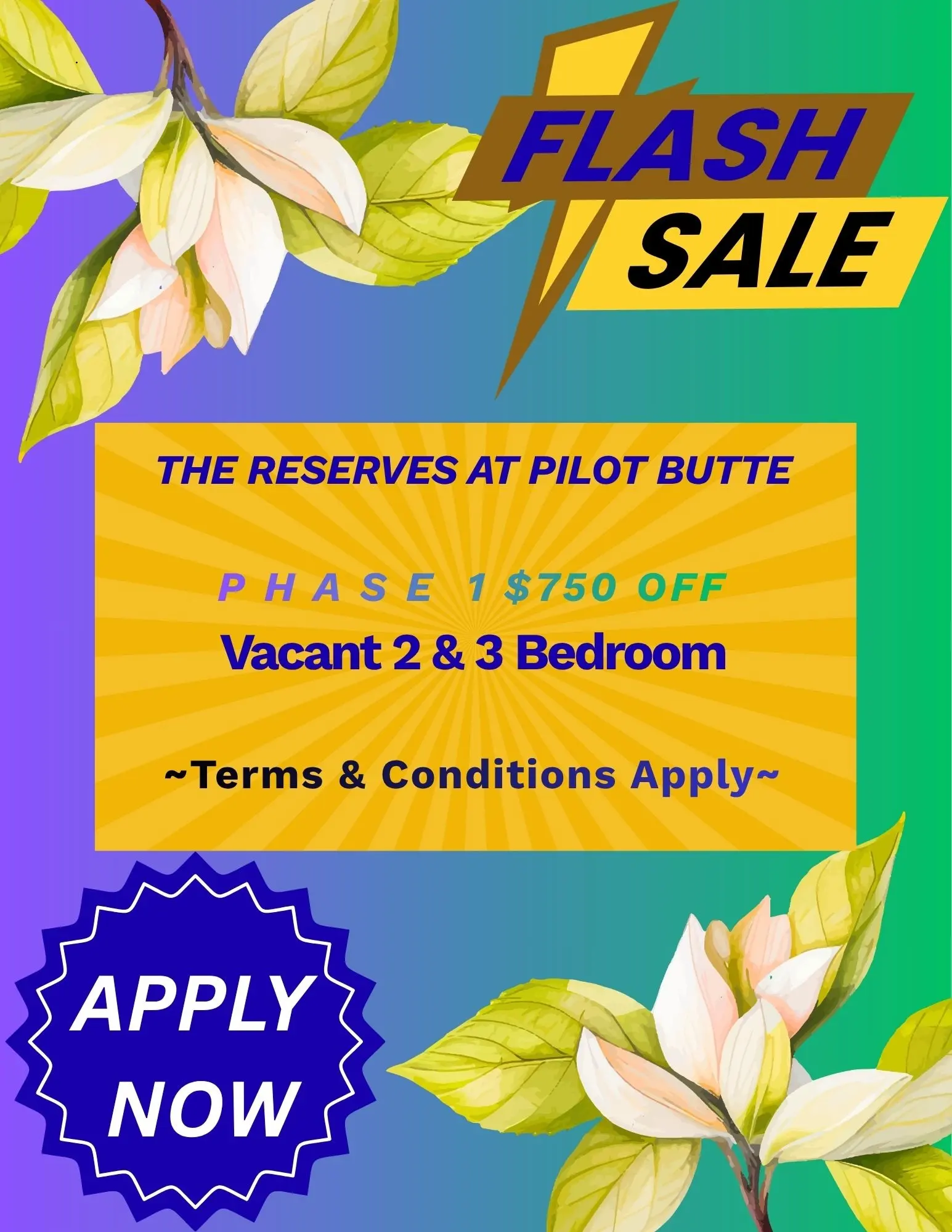 Promotional flyer for a flash sale at The Reserves at Pilot Butte offering discounts on vacant 2 and 3 bedroom apartments.