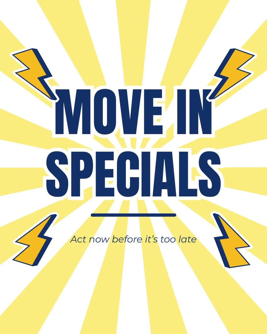 Promotional graphic featuring bold text stating 'MOVE IN SPECIALS' with lightning bolt illustrations and a sunburst background.
