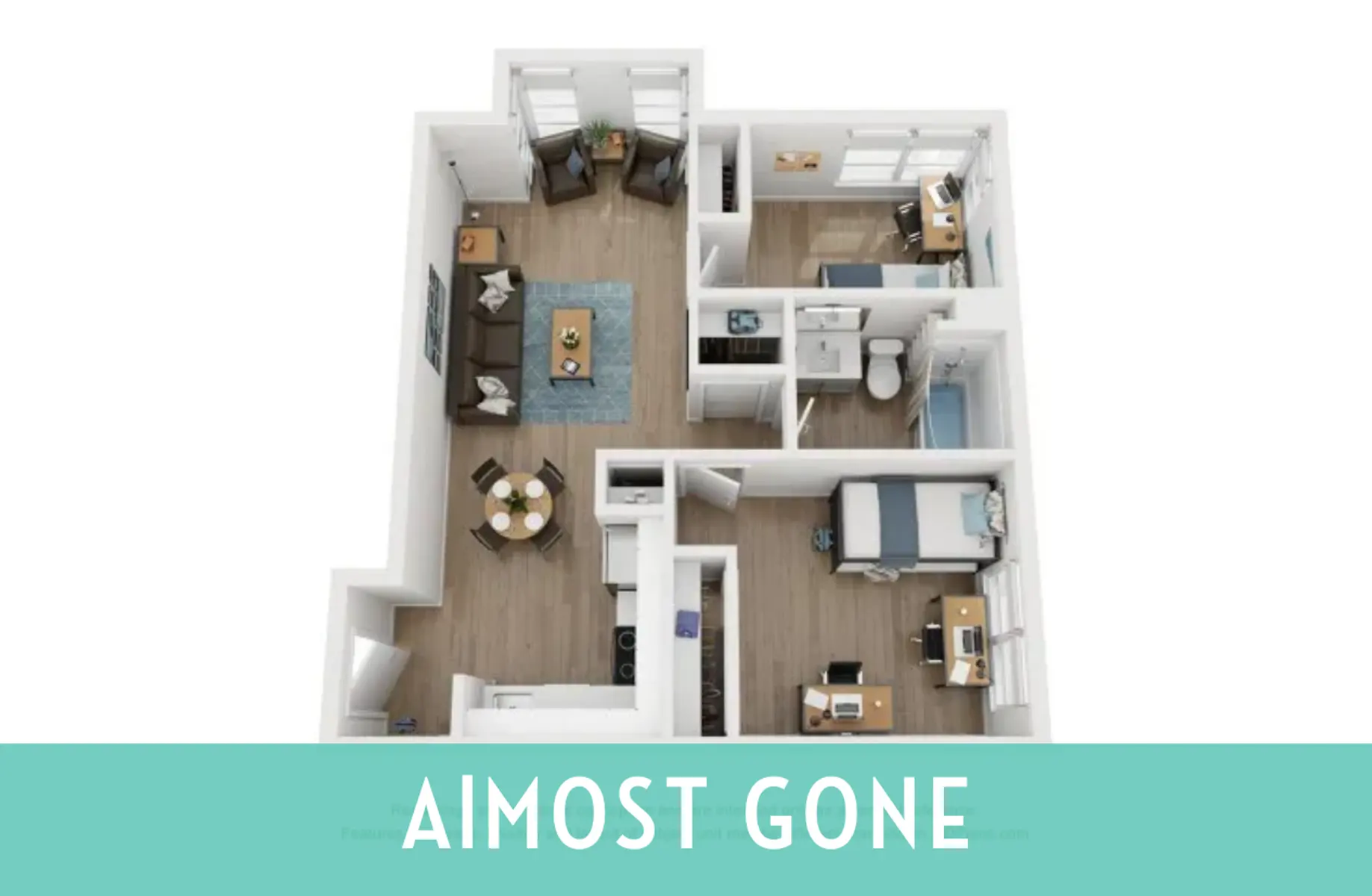 An aerial view of a modern apartment layout. The plan includes a living room with seating, a kitchen area, a dining space with a table, and two bedrooms with furniture. The text at the bottom reads 'Almost Gone.'