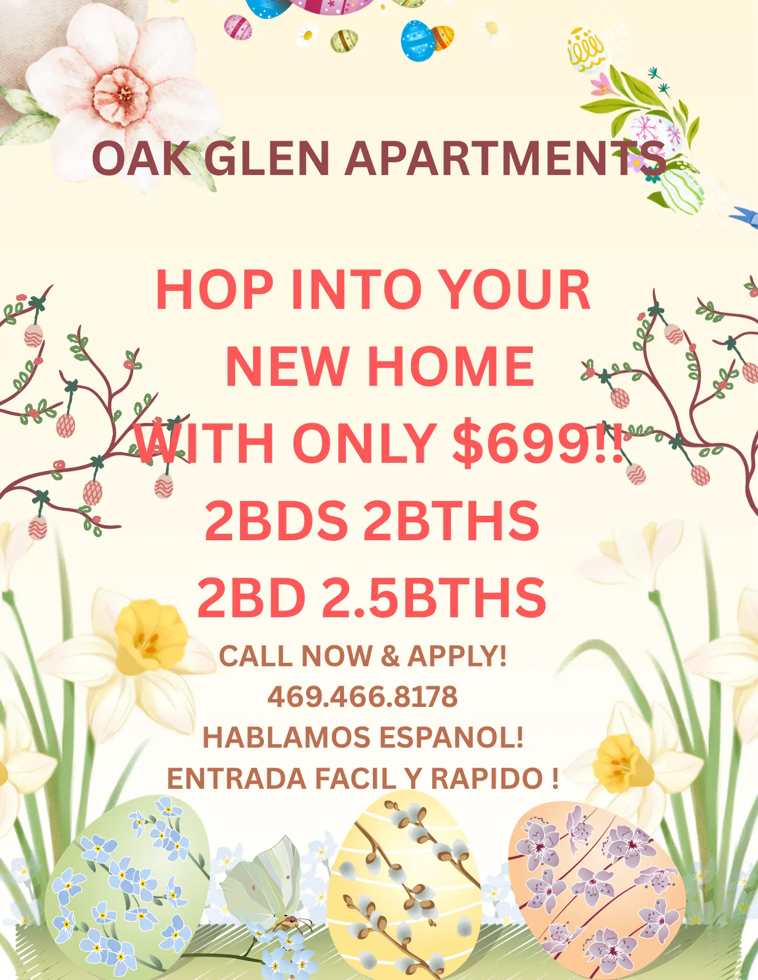 Promotional flyer for Oak Glen Apartments, featuring flowers and decorated easter eggs. Text highlights a special offer for 2 bedroom apartments.