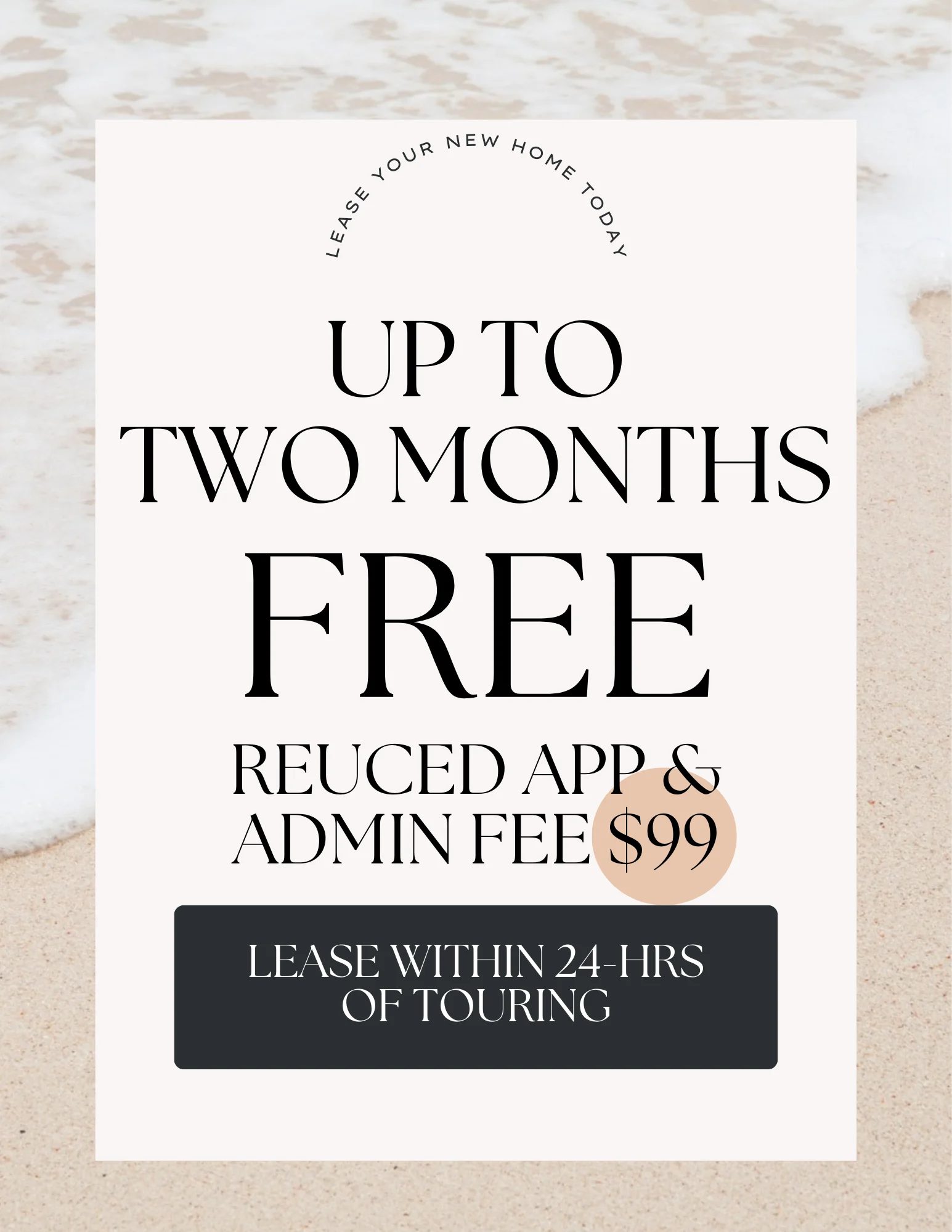 Promotional poster for leasing with a beach background, highlighting offer details.